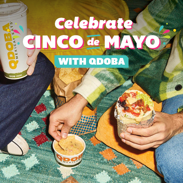 Cinco de Mayo + Friday + Double Points = 🔥 🌯 🌮 🎉 QDOBA