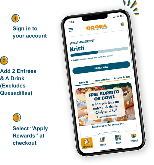 Sign-In To Your Account, add 2 entrees & a drink, select apply rewards at checkout