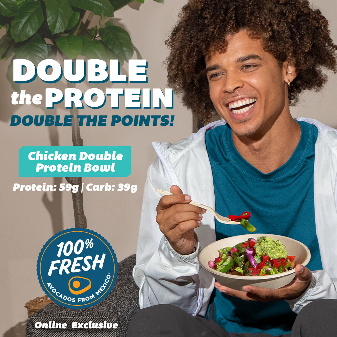 Double the Points with Double Protein! QDOBA